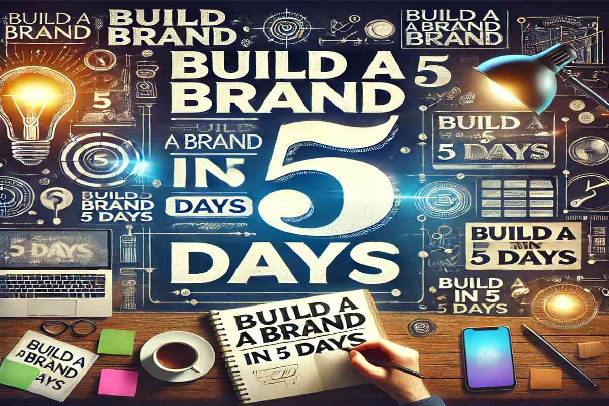 build_a_brand_in_5_days